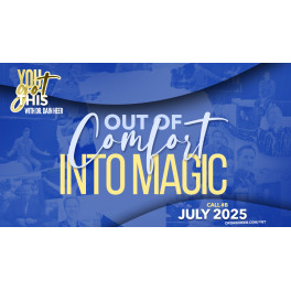 Out of Comfort Into Magic - Julio 2025 (En Español)