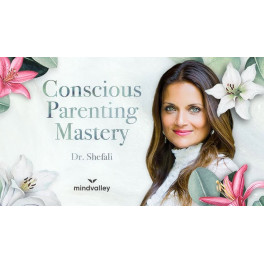 Conscious Parenting Mastery (Inglés)