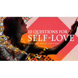 10 Questions For Self-Love (Inglés)