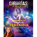 Muestra Grupal de Cirugías Cuánticas Potencia tu Energía Femenina