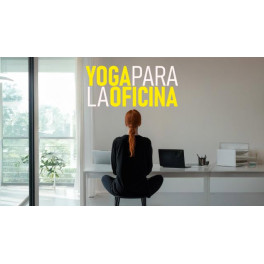 Yoga Para la Oficina