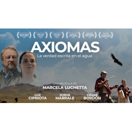 Axiomas la verdad escrita en el agua (Documental) - Marcela Luchetta