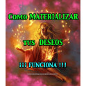Cómo materializar tus deseos