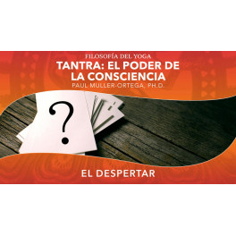 Tantra el poder de la consciencia
