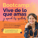 Bootcamp Vive de los que amas y expande tus resultados