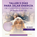 Taller 5 Días de Jales de Energía Para Atraer Clientes
