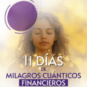 Taller 11 Días de Milagros Financieros Cuánticos