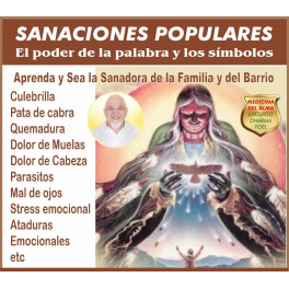 Sabidur&iacute;a y Sanaciones Populares