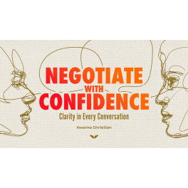 Negotiate With Confidence (En ingl&eacute;s)
