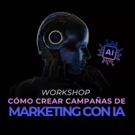 Workshop C&oacute;mo crear Campa&ntilde;as de Marketing con Inteligencia Artificial - Fabrizio Cerratto