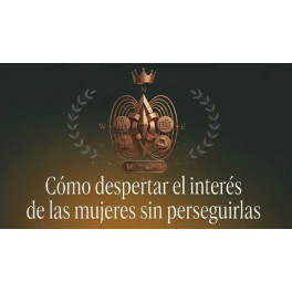 C&oacute;mo despertar el inter&eacute;s de las mujeres sin perseguirlas