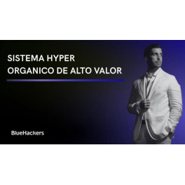 Sistema Hyper Org&aacute;nico de Alto Valor