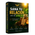 Sana tu Relación con el Dinero
