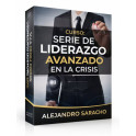 Serie de Liderazgo Avanza en la Crisis