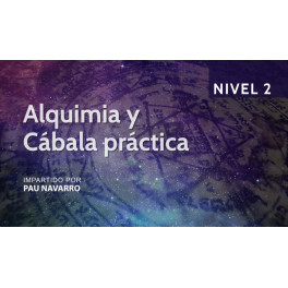 Alquimia y C&aacute;bala pr&aacute;ctica Nivel 2 - Pau Navarro