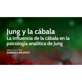 Jung y la c&aacute;bala - Gabriel Milatich