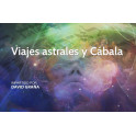 Viajes astrales y Cábala - David Graña