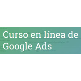 Curso en l&iacute;nea de Google Ads - Juan Lombana
