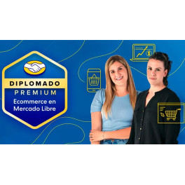 Diplomado Premium en Ecommerce en Mercado Libre - Smartbeemo