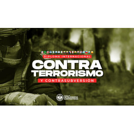 Diploma de Especializaci&oacute;n Contraterrorismo y Contrainsurgencia
