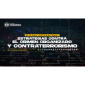 Estrategias Contra el Crimen Organizado y Contraterrorismo