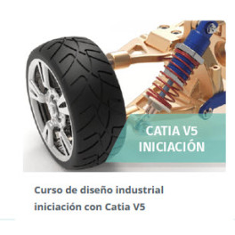 Curso de Iniciaci&oacute;n al Dise&ntilde;o Industrial con Catia V5