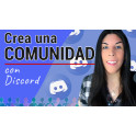 Crea tu Comunidad con Discord - Roxana Falasco
