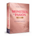 Trilogía Monetiza tu Pasión – Cynthia Chávez