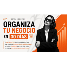 Organiza tu Negocio en 30 D&iacute;as
