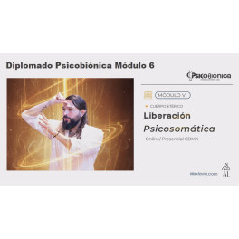 Diplomado Psicobi&oacute;nica M&oacute;dulo 6 