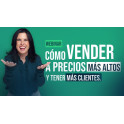 Webinar Cómo Vender a precios más altos y tener más clientes - Margarita Pasos