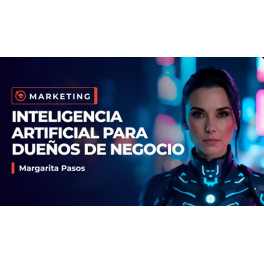 Inteligencia Artificial Para Due&ntilde;os de Negocio