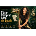 Cómo comprar casa sin deuda - Estrella Veloz