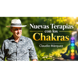 Nuevas Terapias con los Chakras