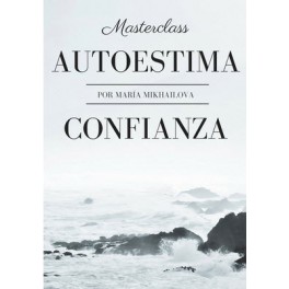 Masterclass Autoestima y Confianza