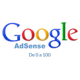 Google Adsense de 0 a 100