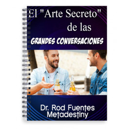 El Arte Secreto de las Grandes Conversaciones