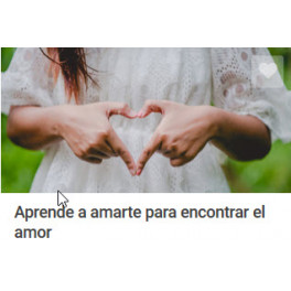 Aprende a amarte para encontrar el amor