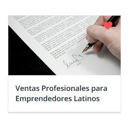 Ventas Profesionales para Emprendedores Latinos 