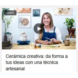 Cerámica creativa da forma a tus ideas con una técnica artesanal