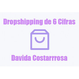 Dropshipping de 6 Cifras