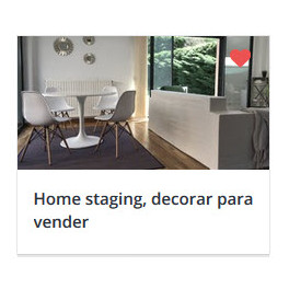 Home staging, decorar para vender 