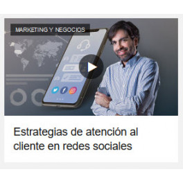 Estrategias de atención al cliente en redes sociales