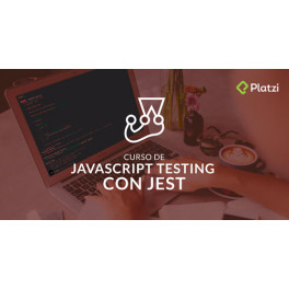 Curso de JavaScript Testing con Jest