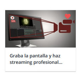 Graba la pantalla y haz streaming profesional usando OBS 