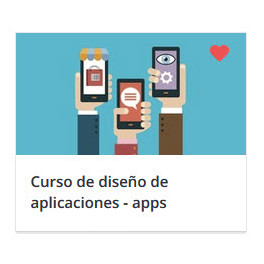 Curso de diseño de aplicaciones - apps - para iOS y Android 