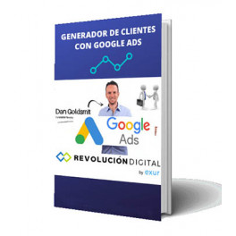 Generador de Clientes con Google Ads - Revolución Digital