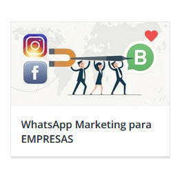 WhatsApp Marketing para EMPRESAS