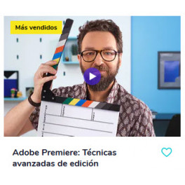 Adobe Premiere: Técnicas avanzadas de edición