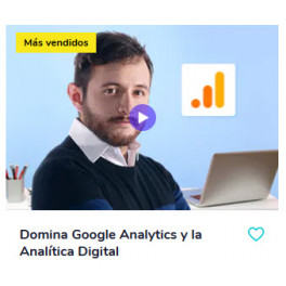 Domina Google Analytics y la Analítica Digital